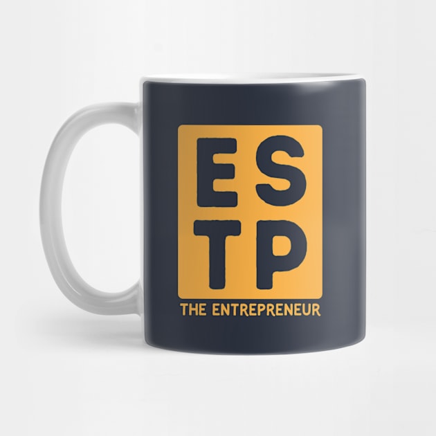 ESTP by Teeworthy Designs